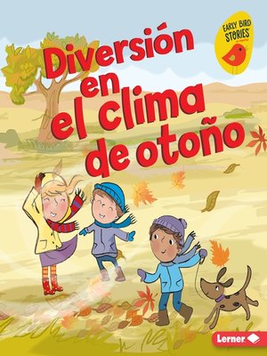 cover image of Diversión en el clima de otoño (Fall Weather Fun)